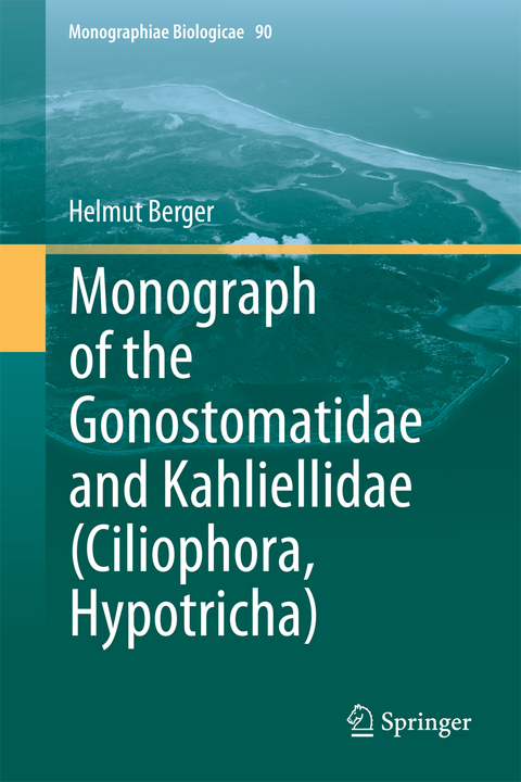 Monograph of the Gonostomatidae and Kahliellidae (Ciliophora, Hypotricha) - Helmut Berger