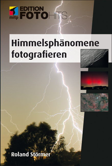 Himmelsph&auml;nomene fotografieren - Roland St&ouml;rmer