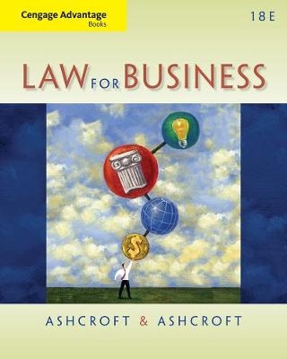 Cengage Advantage Books: Law for Business - John Ashcroft, Janet Ashcroft
