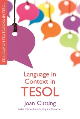 Language in Context in TESOL - Joan Cutting