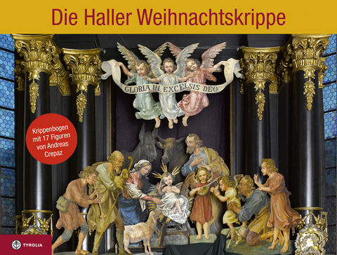 Die Haller Weihnachtskrippe - 