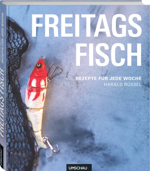 Freitags Fisch - Harald Rüssel