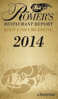 Römer’s Restaurant Report 2014