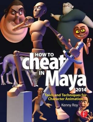 How to Cheat in Maya 2014 - Kenny Roy