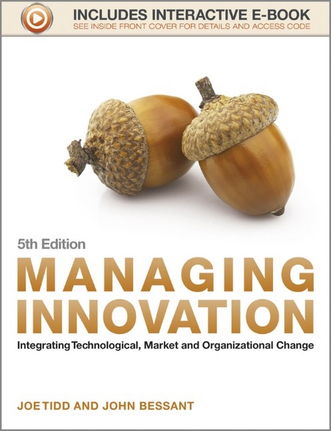 Managing Innovation - Joe Tidd, John R. Bessant