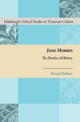 Jane Morris - Wendy Parkins