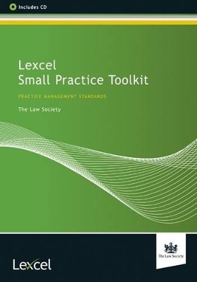 Lexcel Small Practice Toolkit -  The Law Society