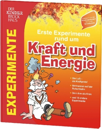 Der Kinder Brockhaus Erste Experimente rund um Kraft und Energie