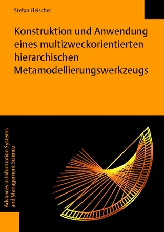 Konstruktion und Anwendung eines multizweckorientierten hierarchischen Metamodellierungswerkzeugs