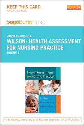Health Assessment for Nursing Practice - Elsevier eBook on Intel Education Study (Retail Access Card)