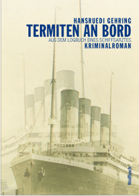 Termiten an Bord - Hansruedi Gehring