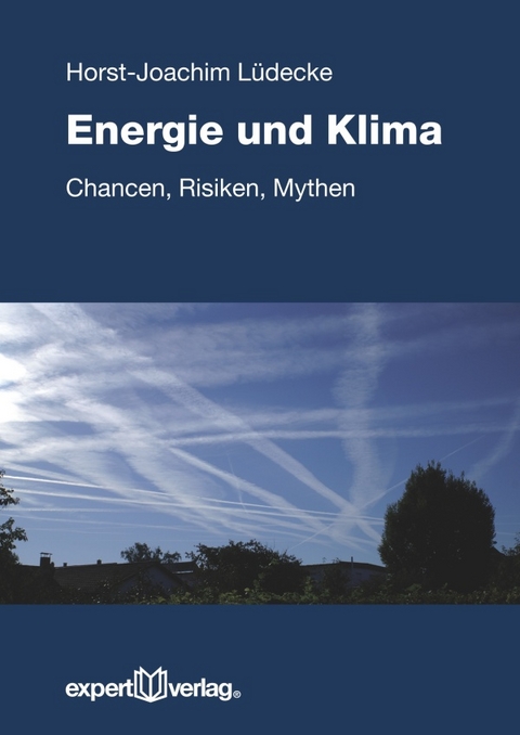 Energie und Klima - Horst-Joachim L&uuml;decke