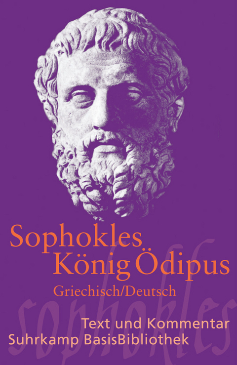 K&ouml;nig &Ouml;dipus -  Sophokles