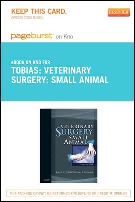 Veterinary Surgery: Small Animal - Elsevier eBook on Intel Education Study (Retail Access Card)