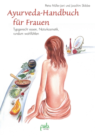 Ayurveda-Handbuch für Frauen