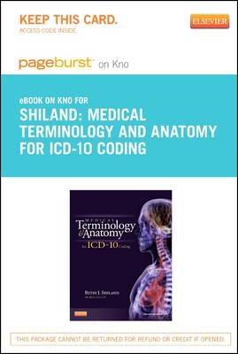 Medical Terminology and Anatomy for ICD-10 Coding - Elsevier eBook on Intel Education Study (Retail Access Card)