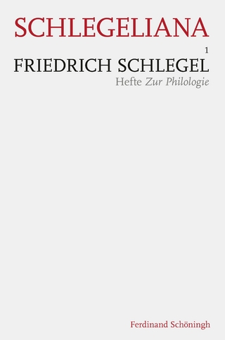 Friedrich Schlegel - Hefte Zur Philologie