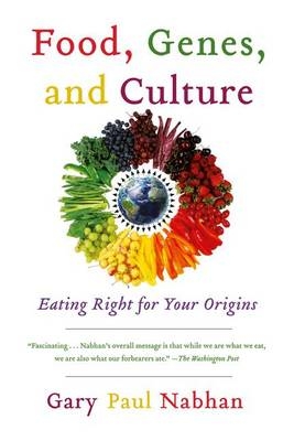 Food, Genes, and Culture