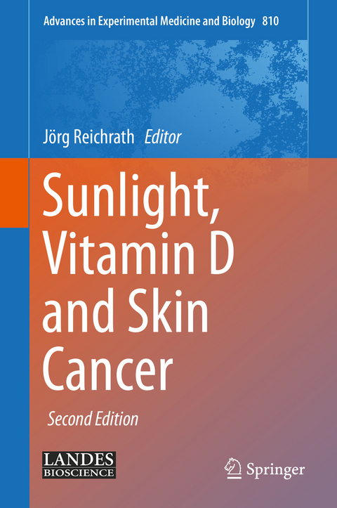 Sunlight, Vitamin D and Skin Cancer - 
