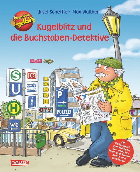 Kommissar Kugelblitz und die Buchstaben-Detektive - Ursel Scheffler
