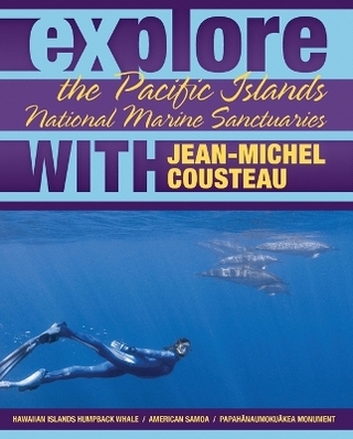 Explore the Pacific Islands National Marine Sanctuaries with Jean-Michel Cousteau