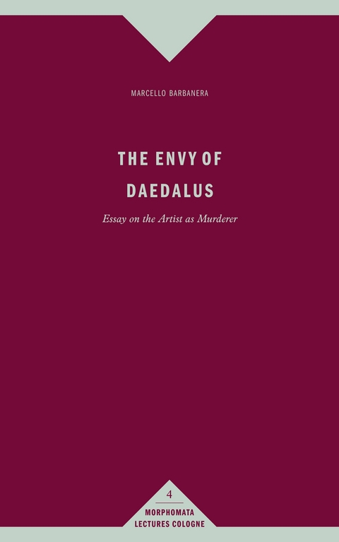 The Envy of Daedalus - Marcello Barbanera
