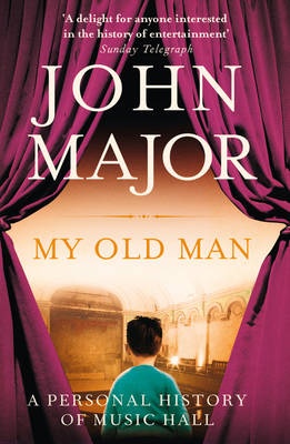 My Old Man - John Major