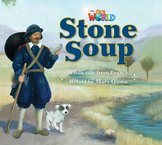 Our World Readers: Stone Soup