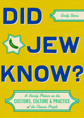 Did Jew Know? - Emily Stone