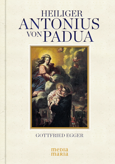 Heiliger Antonius von Padua - Gottfried Egger
