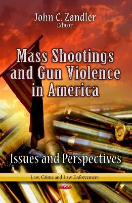 Mass Shootings & Gun Violence in America - 