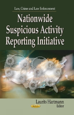 Nationwide Suspicious Activity Reporting Initiative - 