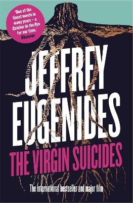 The Virgin Suicides - Jeffrey Eugenides