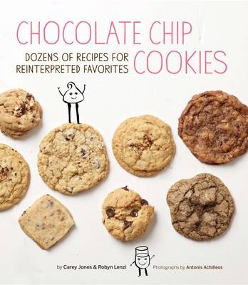 Chocolate Chip Cookier - Carey Jones, Robyn Lenzi