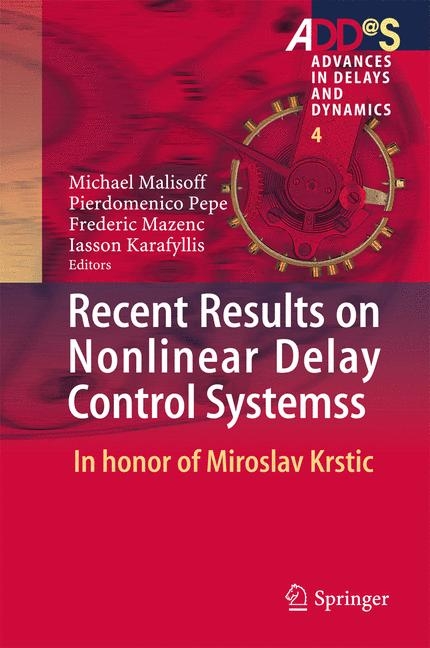 Recent Results on Nonlinear Delay Control Systems - 