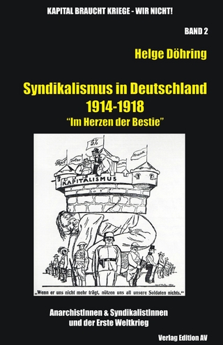 Syndikalismus in Deutschland 1914-1918
