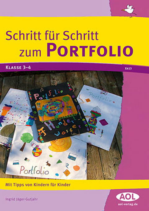 Schritt f&uuml;r Schritt zum Portfolio - Ingrid J&auml;ger-Gutjahr
