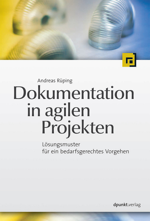 Dokumentation in agilen Projekten - Andreas R&uuml;ping