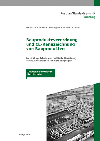Bauprodukteverordnung und CE-Kennzeichnung von Bauprodukten