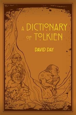Dictionary of Tolkien -  David Day