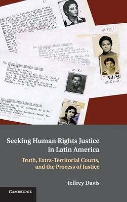 Seeking Human Rights Justice in Latin America