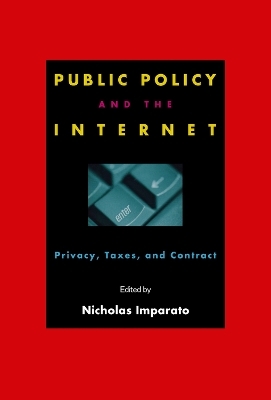 Public Policy and the Internet - Nicholas Imparato