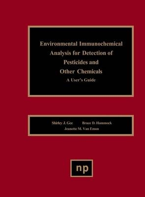 Environmental Immunochemical Analysis Detection of Pesticides and Other Chemicals