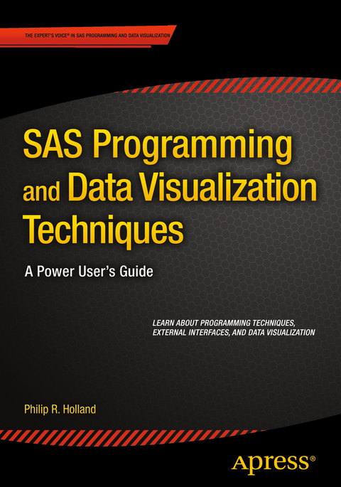 SAS Programming and Data Visualization Techniques - Philip R. Holland
