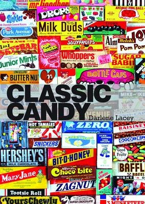 Classic Candy - Darlene Lacey