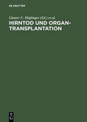 Hirntod und Organtransplantation - 