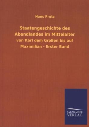 Staatengeschichte des Abendlandes im Mittelalter