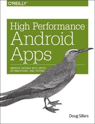 High Performance Android Apps