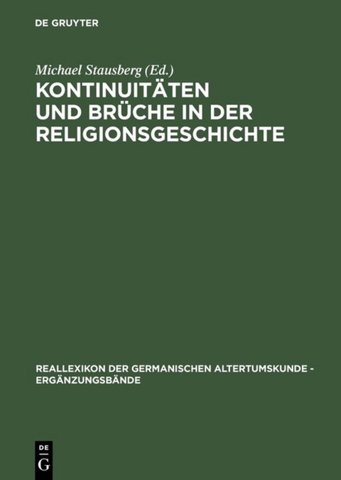 Kontinuit&auml;ten und Br&uuml;che in der Religionsgeschichte - 
