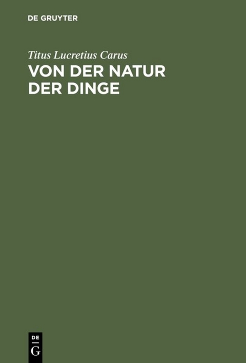 Von der Natur der Dinge - Titus Lucretius Carus